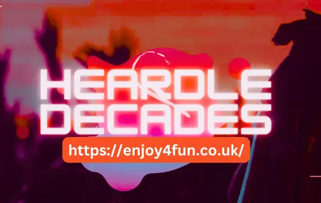 Heardle Decades The Ultimate Music Game for Nostalgia Lovers