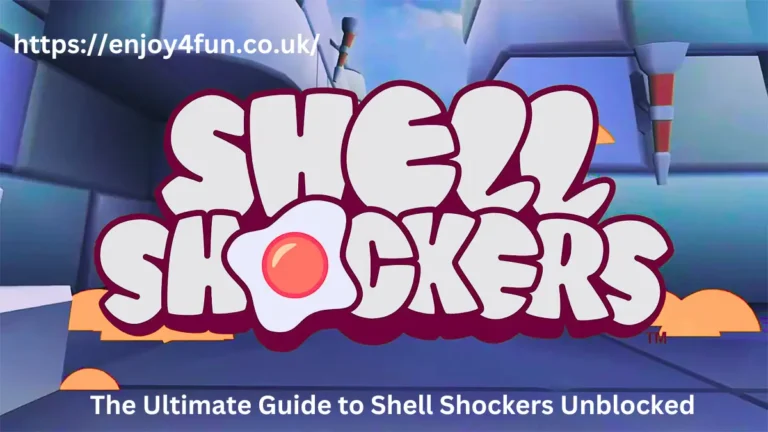 The Ultimate Guide to Shell Shockers Unblocked