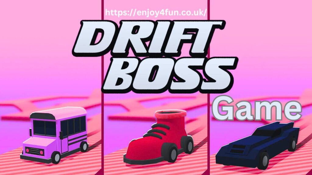 Drift Boss Game