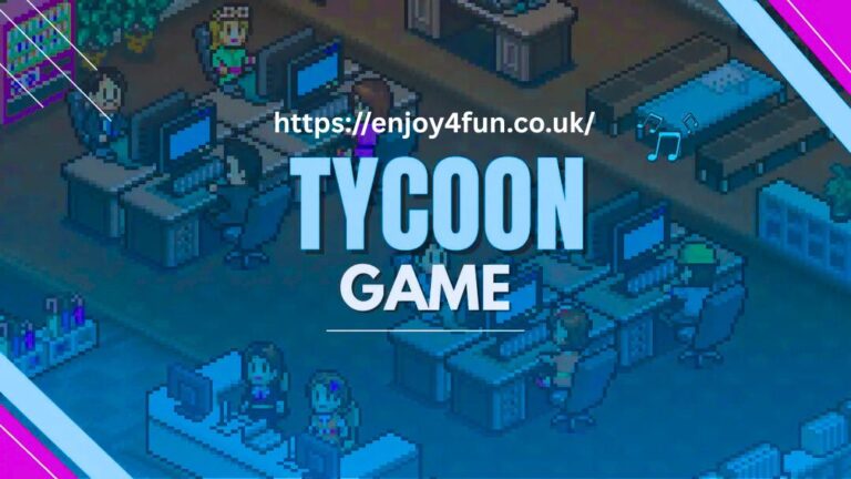 Ultimate Guide to Tycoon Games The Best Strategy for Aspiring Entrepreneurs