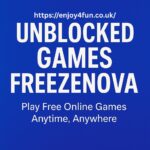 Unblocked Games FreezeNova Play Free Online Games Anytime Anywhere