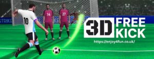3D Free Kick The Ultimate Guide to Mastering Power Precision, and Curve